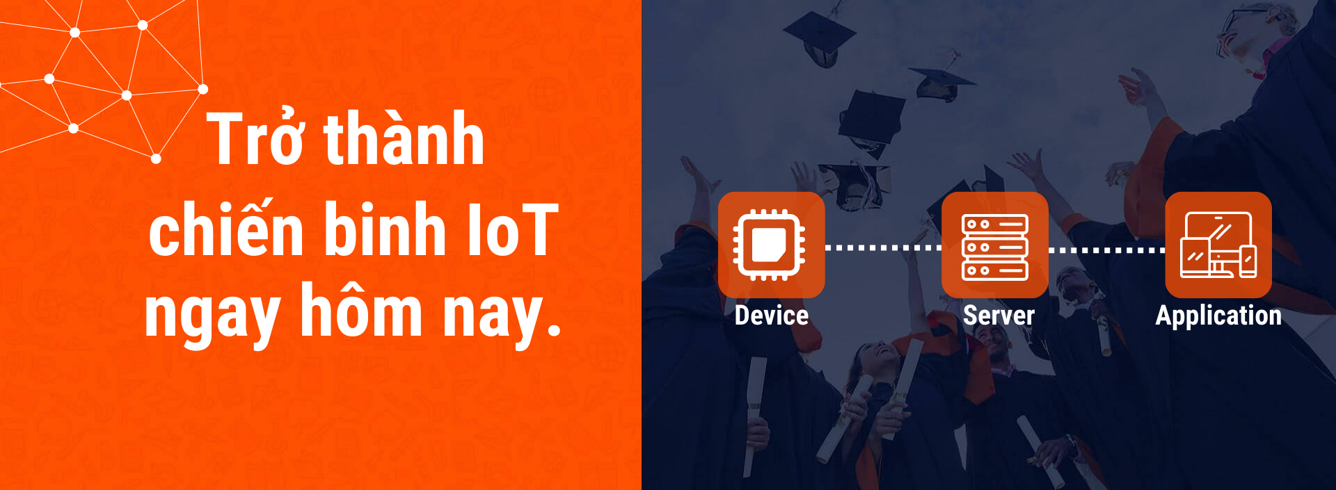 Hãy trở thành chiến binh IoT ngay hôm nay (1)